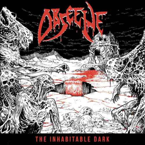 OBSCENE - The Inhabitable Dark CD